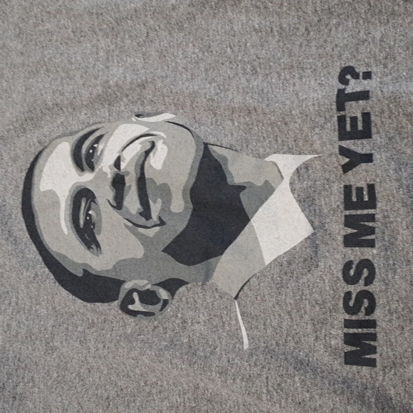 OBAMA MISS ME YET Tshirt GRAY - Picture 1 of 5